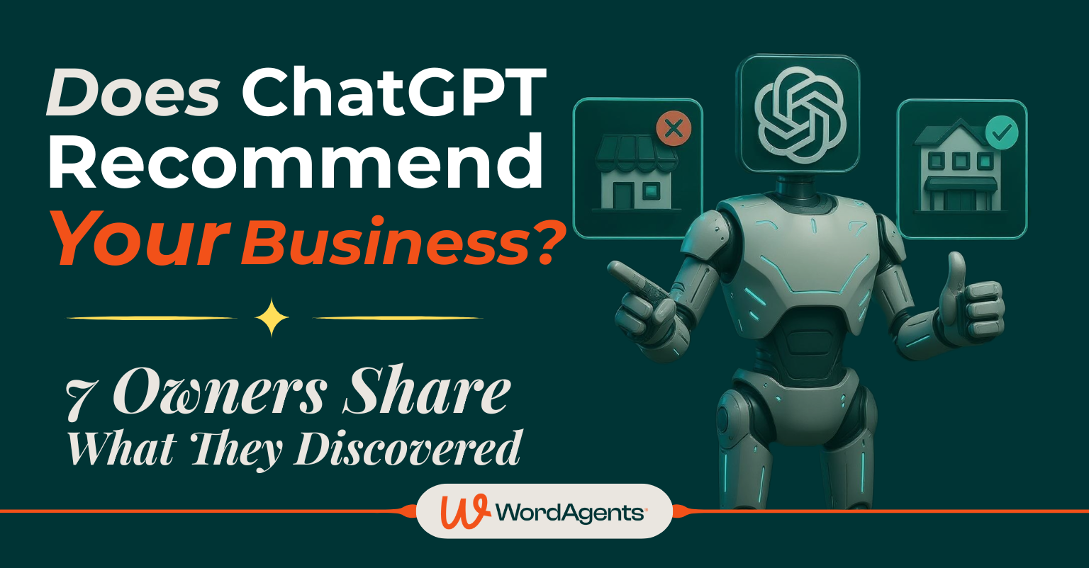 Does ChatGPT Recommend Your Business 7 Owners Share What They Discovered