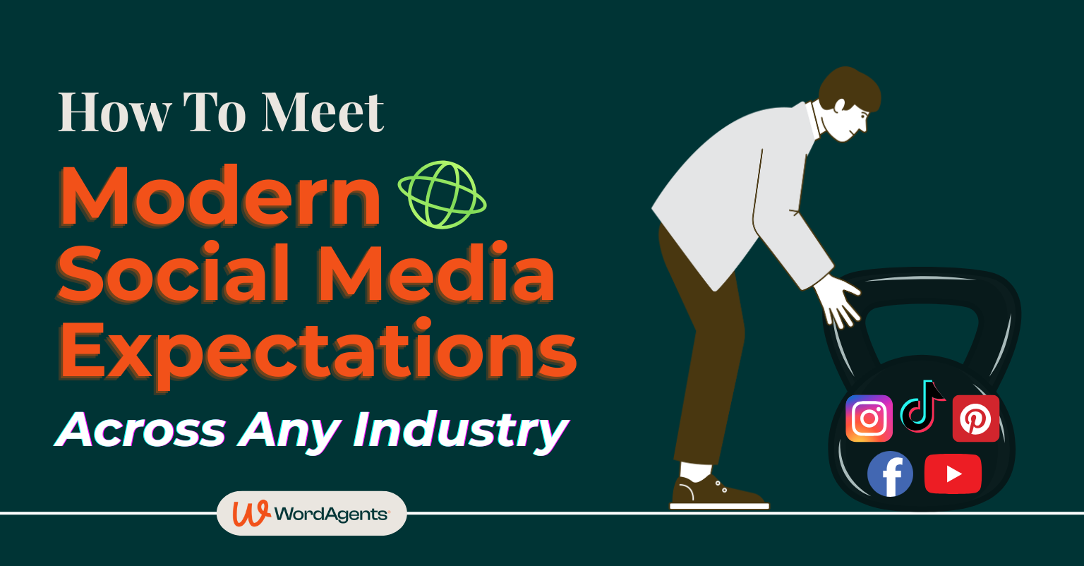 How To Meet Modern Social Media Expectations Across Any Industry