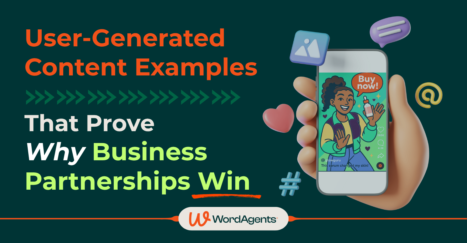 User-Generated Content Examples That Prove Why Business Partnerships Win