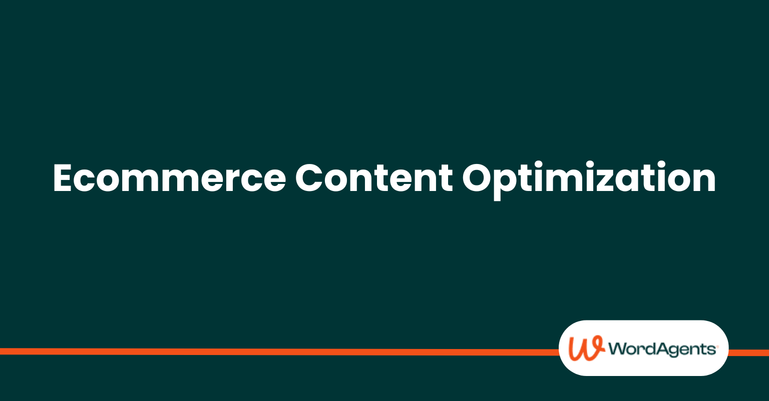 Ecommerce Content Optimization
